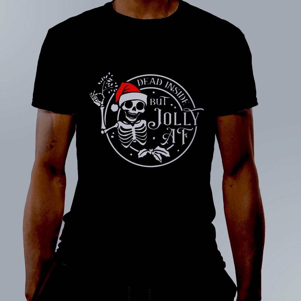 Men’s Dead Inside But Jolly AF ~ T-Shirt